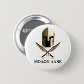BADGE ROND 5 CM MOLON LABE (Devant & derrière)