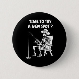 Badge Rond 5 Cm Moment de tester un nouveau spot drôle de pêche 1