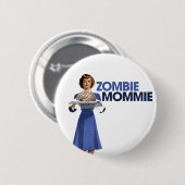 Badge Rond 5 Cm Mommie Zombie (Devant & derrière)