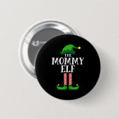Badge Rond 5 Cm Mommy Elf Matching Family Christmas Party  (Devant & derrière)