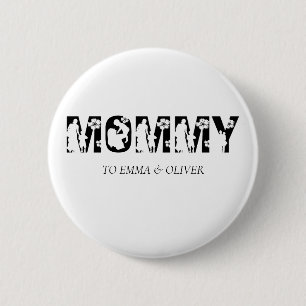 Badge Rond 5 Cm Mommy Unique Mom Mother's Day Kids Names