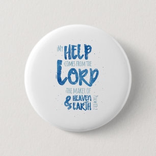 Badge Rond 5 Cm Mon Aide Provient Du Seigneur