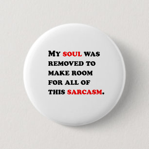 Badge Rond 5 Cm Mon âme a été enlevée