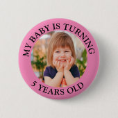 Badge Rond 5 Cm Mon bébé a 5 ans (Devant)