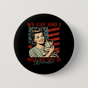 Badge Rond 5 Cm Mon Chat Et Moi Vous Verrons En Novembre