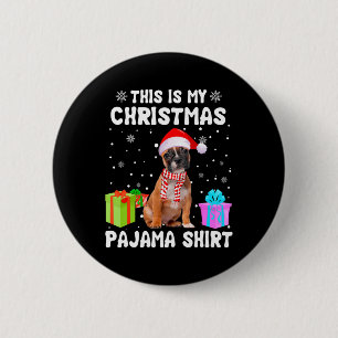Badge Rond 5 Cm Mon Chien de Noël Chien de Chien de Chien Pajama C