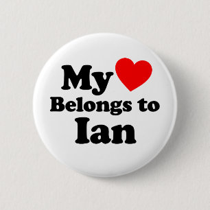 Badge Rond 5 Cm Mon coeur appartient à Ian