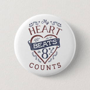 Badge Rond 5 Cm Mon coeur bat dans 8 comtes Danse