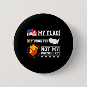 Badge Rond 5 Cm Mon Drapeau Mon Pays Pas Mon Président Carte Usa A