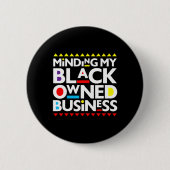 Badge Rond 5 Cm Mon entreprise noire Histoire africaine Mois Fiert (Devant)