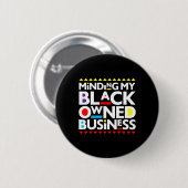Badge Rond 5 Cm Mon entreprise noire Histoire africaine Mois Fiert (Devant & derrière)