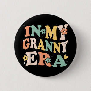 Badge Rond 5 Cm Mon époque Mamie drôle Sarcastique Groovy Rétro Ma