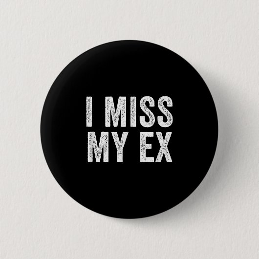 Badge Rond 5 Cm Mon Ex Breakup Heartbreak Broken Relationshi (Devant)