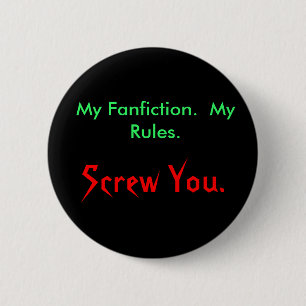 Badge Rond 5 Cm Mon Fanfiction. Mes règles., vous vissent