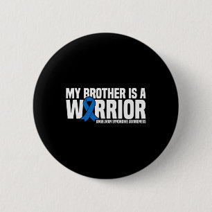 Badge Rond 5 Cm Mon frère est un guerrier Sensibilisation au syndr