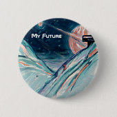 Badge Rond 5 Cm Mon futur chez soi dans l'espace (Devant)
