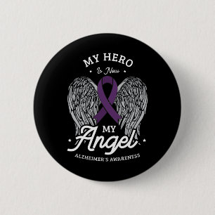 Badge Rond 5 Cm Mon héros est maintenant la conscience d'Alzheimer