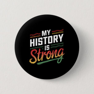 Badge Rond 5 Cm Mon histoire est Mois noir fort Afro-Américain