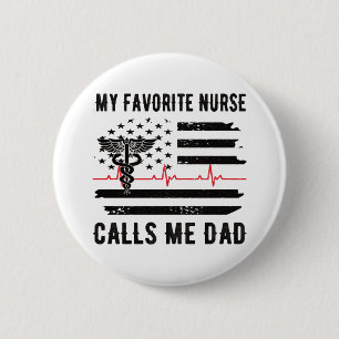 Badge Rond 5 Cm Mon Infirmière Favorite M'Appelle Papa Infirmière
