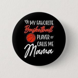 Badge Rond 5 Cm Mon Joueur De Basket Favori M'appelle Mama Fête De