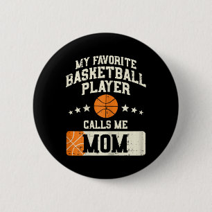 Badge Rond 5 Cm Mon Joueur De Basket Favori M'Appelle Maman Mères