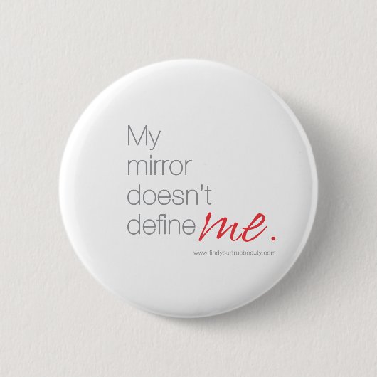 Badge Rond 5 Cm Mon miroir ne me définit pas (Devant)