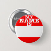 Badge Rond 5 Cm Mon nom est (Devant & derrière)