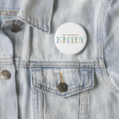 Badge Rond 5 Cm Mon nom est Emily (En situation)