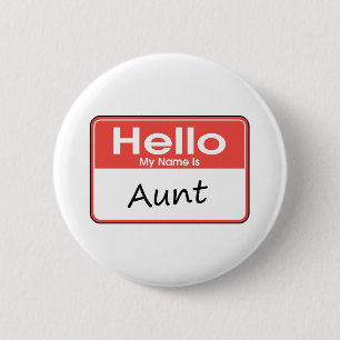 Badge Rond 5 Cm Mon nom est tante