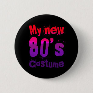 Badge Rond 5 Cm Mon nouveau costume des années 80 design amusant