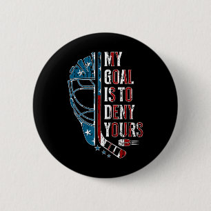 Badge Rond 5 Cm Mon objectif est de nier le tien Drôle de gardien