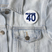 Badge Rond 5 Cm Mon papa 40 (En situation)