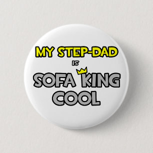 Badge Rond 5 Cm Mon Père-Étape Est Le Cool De Sofa King