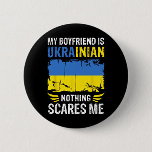 Badge Rond 5 Cm Mon petit ami est ukrainien Rien ne me fait peur U