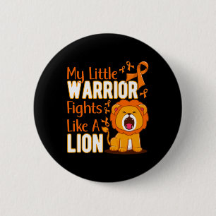 Badge Rond 5 Cm Mon Petit Guerrier Se Batte Comme Un Lion Leukemia