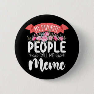 Badge Rond 5 Cm Mon peuple favori m'appelle Mème Fête des Mères