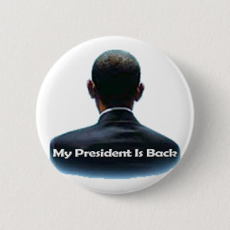 Badge Rond 5 Cm Mon président est de retour
