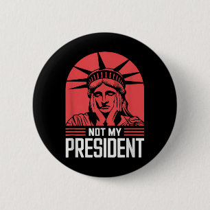 Badge Rond 5 Cm Mon président n'empêche pas Trump de résister à l'
