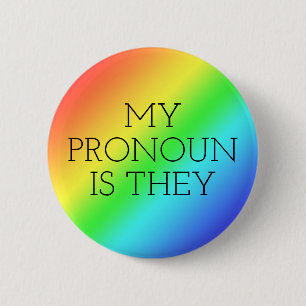 Badge Rond 5 Cm Mon pronom est Ils Personnalisable