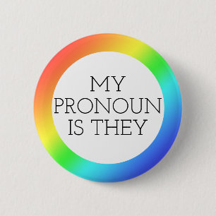 Badge Rond 5 Cm Mon pronom est Ils Personnalisable
