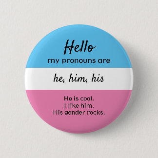 Badge Rond 5 Cm Mon Pronouns Button, Il Pronounouns