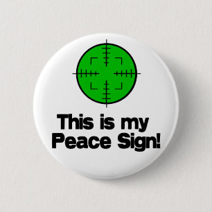 Badge Rond 5 Cm Mon signe de paix !