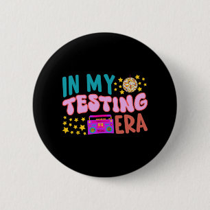 Badge Rond 5 Cm Mon test Era School Enseignant Test Super