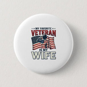 Badge Rond 5 Cm Mon vétéran préféré est ma femme T-shirt patriotiq