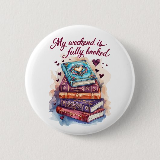 Badge Rond 5 Cm Mon week-end est complet (Devant)