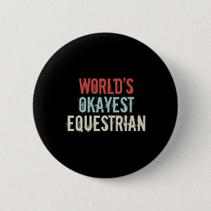 Badge Rond 5 Cm Mondes Okayest Equestrian Horseck Ridi