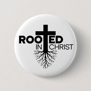 Badge Rond 5 Cm Monochrome Enraciné Dans Christ Bible Verse Chréti