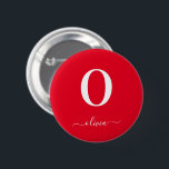 Badge Rond 5 Cm Monogram Script Name Personalized Red And White<br><div class="desc">This stylish monogram and elegant script name design can be given as a gift for a birthday,  wedding favor,  bridal shower or any occasion. It can be customized with the person's initial and name.</div>