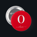 Badge Rond 5 Cm Monogram Script Name Personalized Red And White<br><div class="desc">This stylish monogram and elegant script name design can be given as a gift for a birthday,  wedding favor,  bridal shower or any occasion. It can be customized with the person's initial and name.</div>