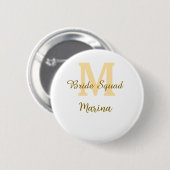 Badge Rond 5 Cm Monogramme de l'équipe de la mariée simple shower  (Devant & derrière)